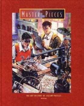 Hardcover Master Pieces: The Art History of Jigsaw Puzzles Book