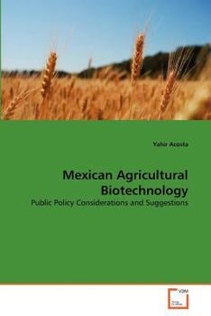 Paperback Mexican Agricultural Biotechnology Book