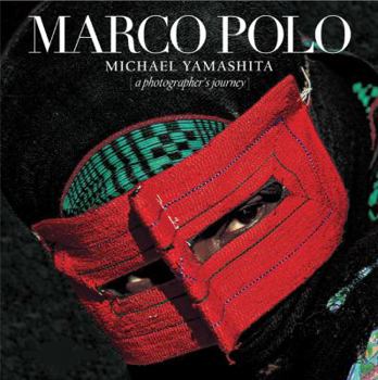 Hardcover Marco Polo: A Photographer's Journey Book