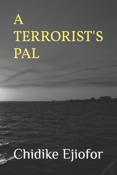 Paperback A Terrorist's Pal Book
