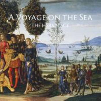 Hardcover A Voyage on the Sea: The Hermitage Book