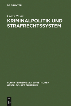 Hardcover Kriminalpolitik und Strafrechtssystem [German] Book