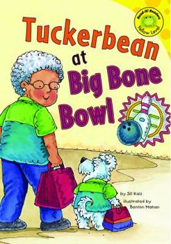 Hardcover Tuckerbean at Big Bone Bowl Book