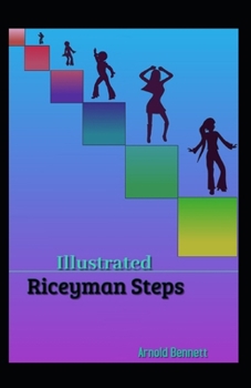 Paperback Riceyman Steps Illustrated Book