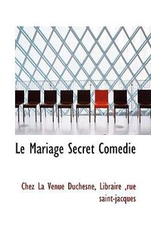 Paperback Le Mariage Secret Com Die Book