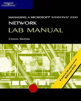 Paperback Managing a Microsoft Windows 2000 Network Lab Manual Book