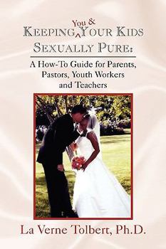 Paperback Keeping You & Your Kids Sexually Pure Book