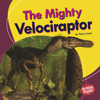 Library Binding The Mighty Velociraptor Book