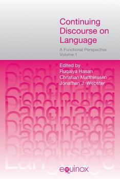 Paperback Continuing Discourse on Language: A Functional Perspective: A Functional Perspective Book