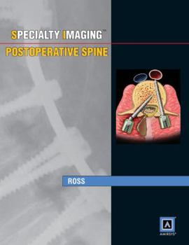 Hardcover Specialty Imaging: Postoperative Spine: Published by Amirsys Book