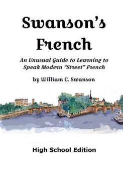 Paperback Swanson's French, High School Edition Book