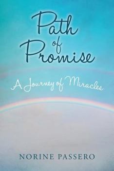 Paperback Path of Promise: A Journey of Miracles Book