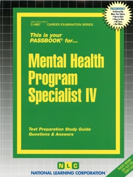 Spiral-bound Mental Health Program Specialist IV: Passbooks Study Guide Book