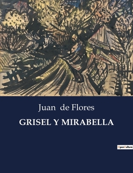 Paperback Grisel Y Mirabella [Spanish] Book