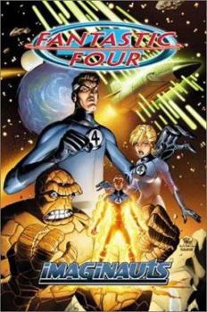 Fantastic Four Vol. 1: Imaginauts - Book #1 of the Fantastic Four by Mark Waid Collected Editions