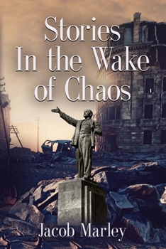 Paperback Stories In the Wake of Chaos Book
