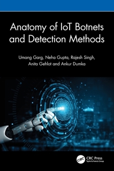 Paperback Anatomy of Iot Botnets and Detection Methods Book