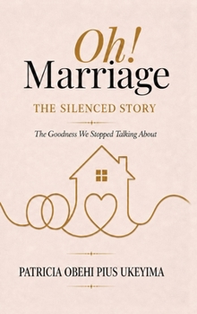 Hardcover Oh! Marriage: The Silenced Story Book