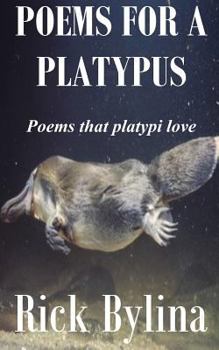 Paperback Poems For A Platypus Book