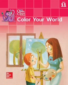 Spiral-bound Open Court Reading Little Book, Grade K, Unit 11 Color Your World Book