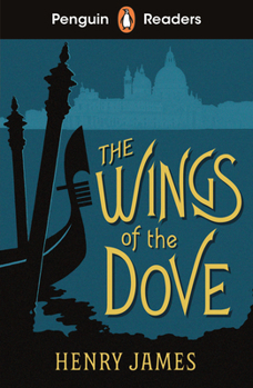 Paperback Penguin Readers Level 5: The Wings of the Dove (ELT Graded Reader): Abridged Edition Book
