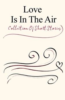 Paperback Love Is In The Air Book