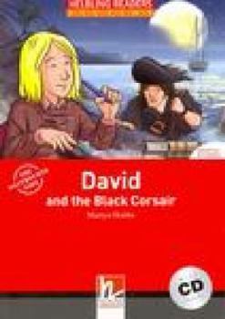 Paperback David and the Black Corsair, mit 1 Audio-CD. Level 3 (A2) Book