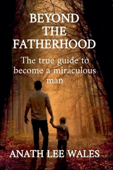 Paperback Beyond the Fatherhood Book