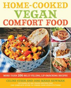 Paperback Home-Cooked Vegan Comfort Food: More Than 200 Belly-Filling, Lip-Smacking Recipes Book