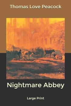 Nightmare Abbey: Large Print