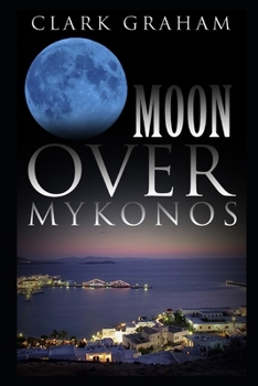 Paperback Moon over Mykonos Book