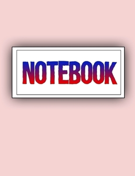 Notebook: Lined Notebook Journal - To Do List - Check List - 120 Pages - Soft Cover, Letter Size (8.5 x 11) Notebook - Large Composition Book, Journal