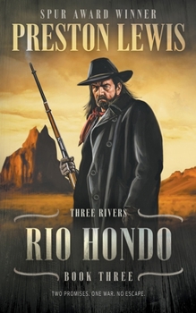 Paperback Rio Hondo: Three Rivers Book Three: Historical Western Series Book