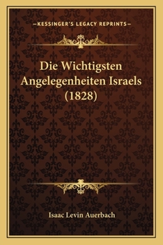 Paperback Die Wichtigsten Angelegenheiten Israels (1828) [German] Book