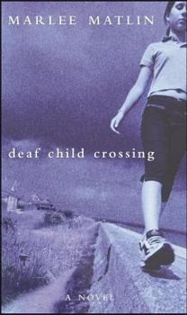 Hardcover Deaf Child Crossing Book