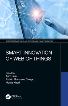 Paperback Smart Innovation of Web of Things Book