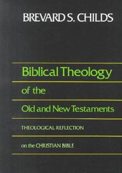 Hardcover Biblical Theology of Old Test and New Test Book