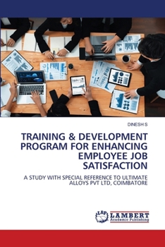 Training & Development Program for Enhancing Employee Job Satisfaction