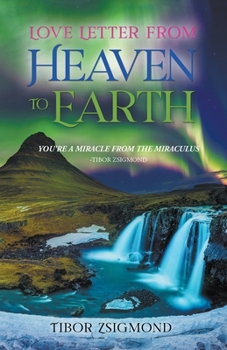 Paperback Love Letter from Heaven to Earth Book