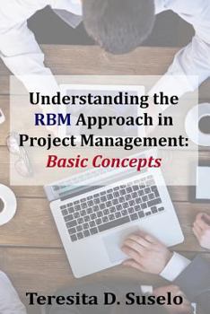 Paperback Understanding the RBM Approach in Project Management: Basic Concepts Book