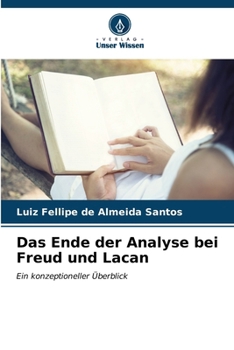 Paperback Das Ende der Analyse bei Freud und Lacan [German] Book