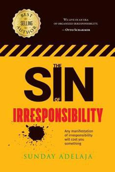 Paperback The sin of irresponsibility Book