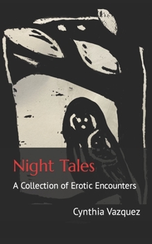 Paperback Night Tales: A Collection of Erotic Encounters Book