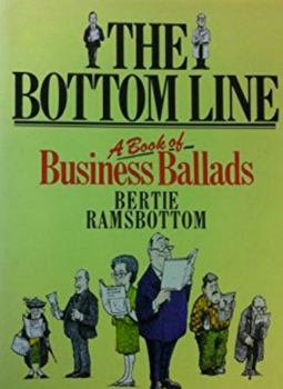 The Bottom Line: Book of Business Ballads