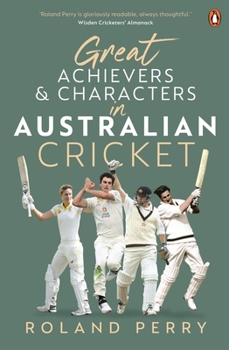 Paperback Great Australian Cricket Achievers and Characters Book