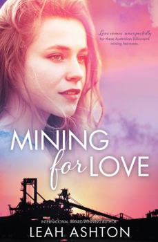 Mining For Love - Book  of the Molyneux Sisters