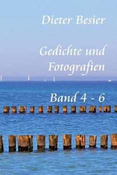 Paperback Gedichte und Fotografien, Band 4 - 6 [German] Book