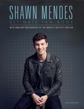 Hardcover Shawn Mendes: Ultimate Fan Book