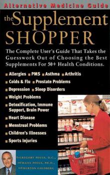 Paperback The Supplement Shopper: An Alternative Medicine Definitve Guide Book