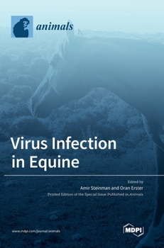 Hardcover Virus Infection in Equine Book